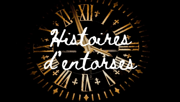 Histoires d’entorses